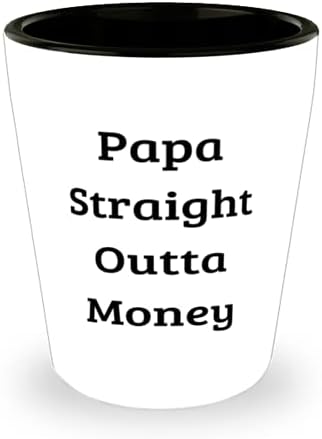 Papa ที่เป็นเอกลักษณ์, Papa Straight Outta Money, Papa ยิงแก้วจากลูกชาย